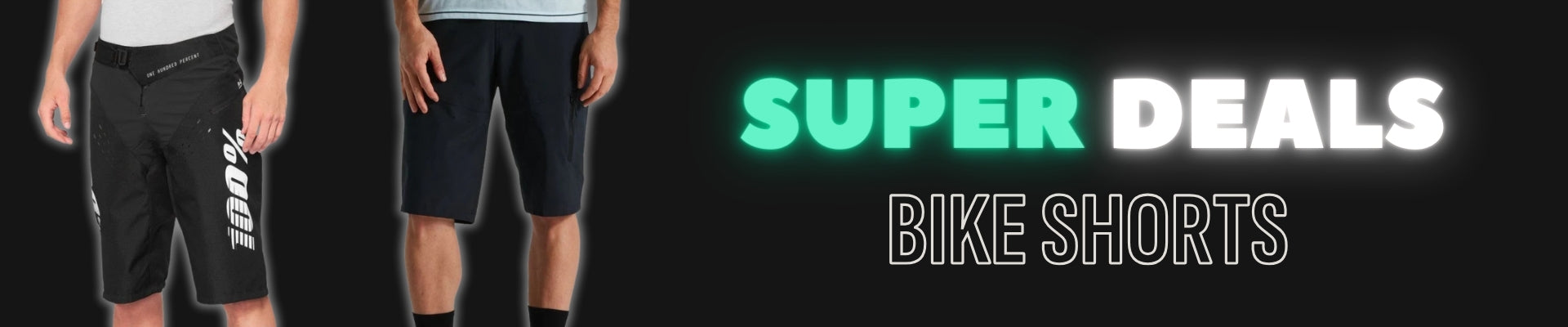 Zwei Modelle tragen schwarze Fahrradhosen, beworben als "Super Deals Bike Shorts" für Bike-Fans und Sportler.
